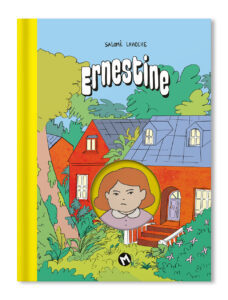 Ernestine de Salomé Lahoche (éditions Même pas mal)