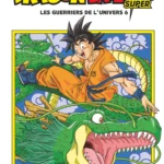 Dragon Ball Super d'Akira Toriyama (éditions Glénat)