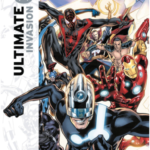 Couverture 100% Marvel Ultimate Invasion Panini Comics