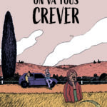 On va tous crever, Tobias Aeschbacher, Helvetiq