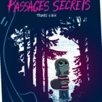 Passages secrets tome 1 Pow Pow