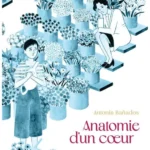 Anatomie d'un cœur d'Antonia Bañados chez Futuropolis