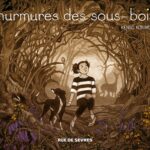 Murmures des sous-bois - kengo kurimoto - rue de sèvres