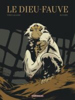 Le dieu-fauve de Fabien Vehlmann et Roger (éditions Dargaud)