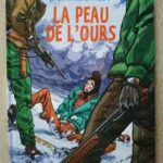 La peau de l'ours de Jean-Christophe Chauzy (éditions Casterman)