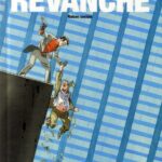 Revanche de Jean-Christophe Chauzy (éditions Casterman)
