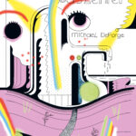 Le paradis pas l'enfer de Michael DeForge (éditions Atrabile)