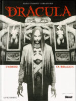 Dracula, l'ordre du dragon de Marco Cannavo et Corrado Roi (éditions Glénat)