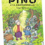 Pino l'IA émotionnelle de Takashi Murakami (Pika Edition)