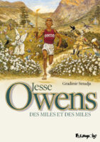 Jesse Owens des miles et des miles de Gradimir Smudja (éditions Futuropolis)