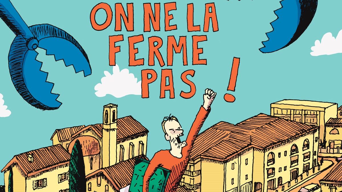 On ne la ferme pas ! de Benoît Jahan (éditions FLBLB)
