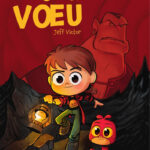 Fais un vœu de Jeff Victor (éditions Jungle)