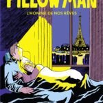 Pillow Man de Stéphane Grodet et Théo Calméjane (éditions Glénat)