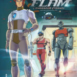 Capitaine Flam - L'empereur éternel de Sylvain Runberg et Alexis Tallone - Published in agreement with TOEI ANIMATION & SYRREAL ENTERTAINMENT © Runberg – Tallone – Kana (Dargaud-Lombard s.a)