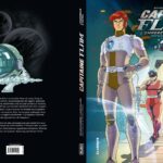 Capitaine Flam - L'empereur éternel de Sylvain Runberg et Alexis Tallone - Published in agreement with TOEI ANIMATION & SYRREAL ENTERTAINMENT © Runberg – Tallone – Kana (Dargaud-Lombard s.a)