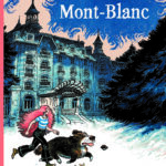 Les fantômes du Mont-Blanc de Phicil (éditions Delcourt)