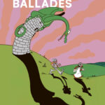 Ballades de Camille Potte (éditions Atrabile)