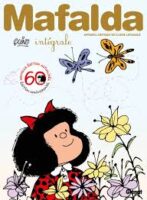 Mafalda, intégrale anniversaire 60 ans de Quino et Claire Latxague (éditions Glénat)