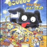 Boubou toutou partout, de Yoon-sun Park (Biscoto) Boubou toutou partout, de Yoon-sun Park (Biscoto)