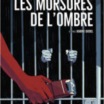 Les morsures de l'ombre de Miceal Beausang O'Griafa, Xavier Delaporte et Greg Lofé, d'après le roman de Karine Giebel (éditions Philéas)