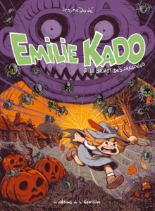 Emilie Kado et le secret des araignées, d’Antoine Dodé (La Gouttière)