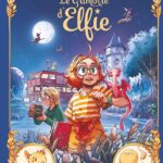 Le grimoire d’Elfie tome 5 : Les reflets de Walpurgis, d’Audrey Alwett, Christophe Arleston et Mini Ludvin (Drakoo)