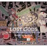 Evergreen Yeh Maxa Lost Gods édition Patayo