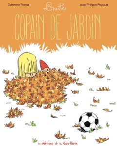 Linette, copain de jardin de Catherine Romat et Jean-Philippe Peyraud (éditions de la Gouttière)