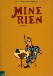 Mine de rien de Jean-Philippe Peyraud