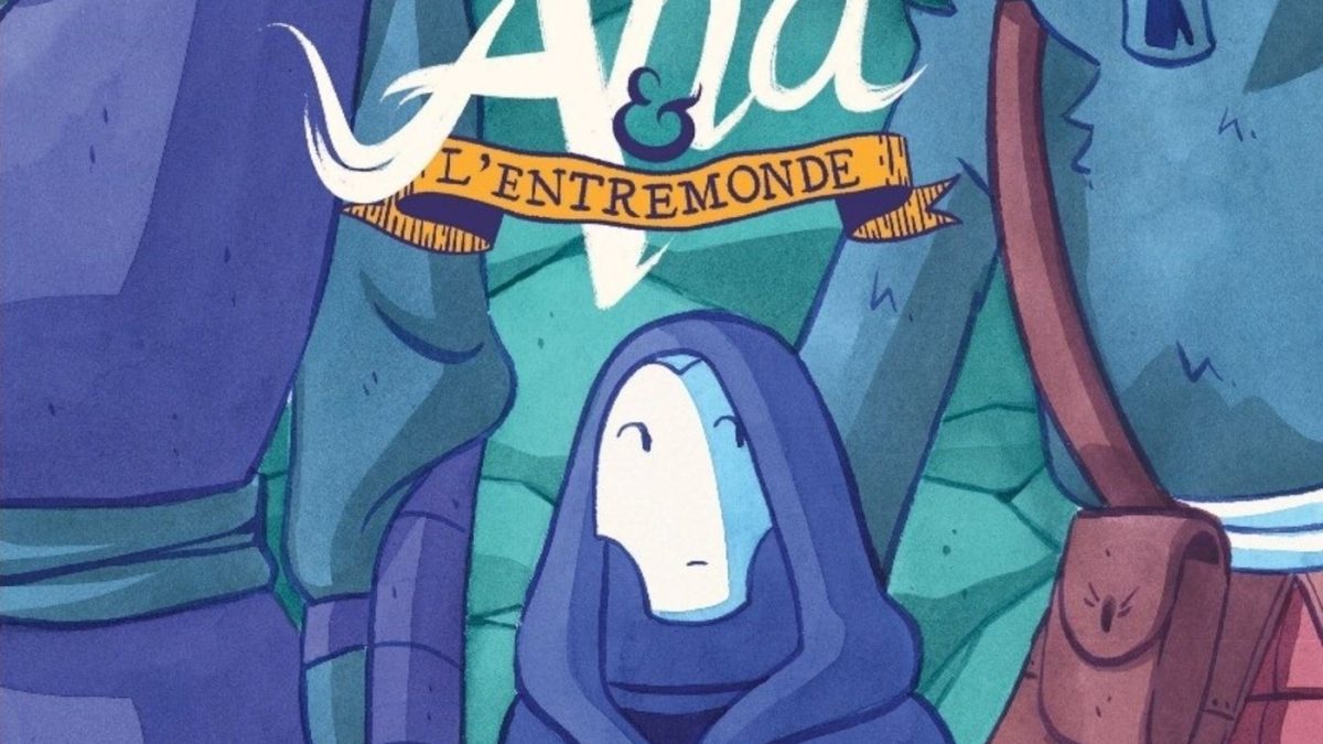 Ana et l'entremonde tome 3 de Marc Dubuisson et Cy (éditions Glénat)