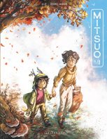 Mitsuo tome 1 de Jérôme Hamon et Gijé (éditions Le Lombard)