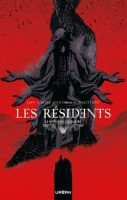 Le Mythe de l’Ossuaire - les Résidɘnts de Jeff Lemire et Andrea Sorrentino (Urban)