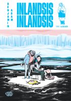 Inlandsis Inlandsis tome 1 de Benjamin Adam (éditions Dargaud / Charivari)