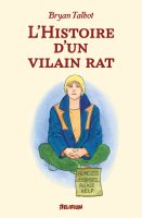 L'Histoire d'un vilain rat de Bryan Talbot (Delirium)