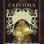 Carcoma de Andrés Garrido (éditions Dupuis)