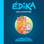 Edika sous couvertures (éditions Fluide Glacial)