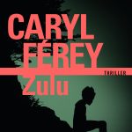Zulu de Caryl Férey - Islander