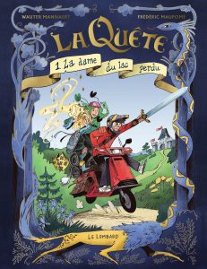 La quete tome 1 de Frédéric Maupomé et Wauter Mannaert (éditions La Lombard)