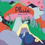 Pluie de Pauline Morel (éditions Panthera)