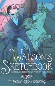 Watson's Sketchbook de Molly Konx Ostertag