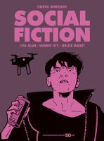 Social fiction de Chantal Montellier (éditions Les humanoïdes associés)