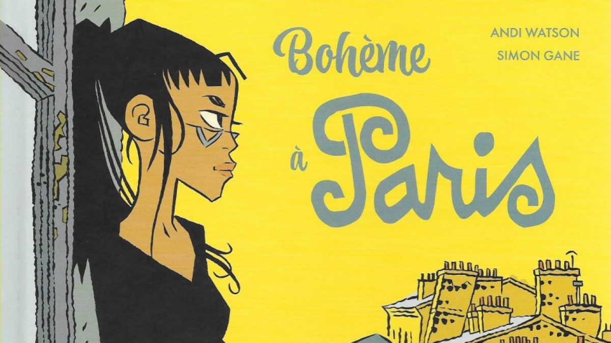 Bohème à Paris de Andi Watson et Simon Gane (éditions Locus Solus)