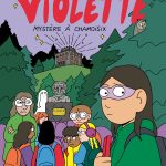 Violette tome 3 Mystère à Chamoisix de Emilie Clarke (éditions Biscoto)