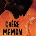 Chère maman de Sophie Andriansen et Mademoiselle Caroline (éditions Glénat)