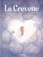 La crevette de Zidrou et Paul Salomone (éditions Le Lombard)