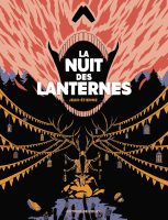 La nuit des lanternes de Jean-Etienne (éditions Delcourt)