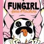 Fun Girl Sex Machine de Elisabeth Peich (Super Loto Editions)