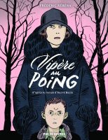 Vipère au poing - Frédéric Rébéna - Rue de Sèvres