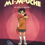 Mi-Mouche tome 1 de Véro Cazot et Carole Maurel (éditions Dupuis)