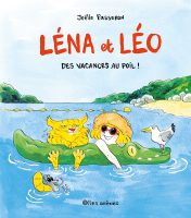 Léna et Léo - Des vacances au poil ! de Joëlle Passeron (éditions Les arènes BD)